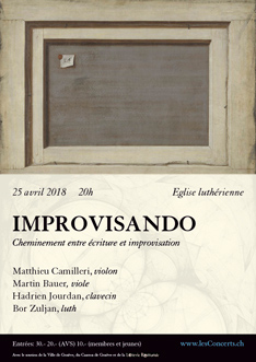 Improvisando, un cheminement entre écriture et improvisation25 avril 2018 : Improvisando, un cheminement entre écriture et improvisation