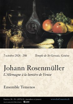 7 octobre 2026 : Johann Rosenmüller, Ensemble Temenos